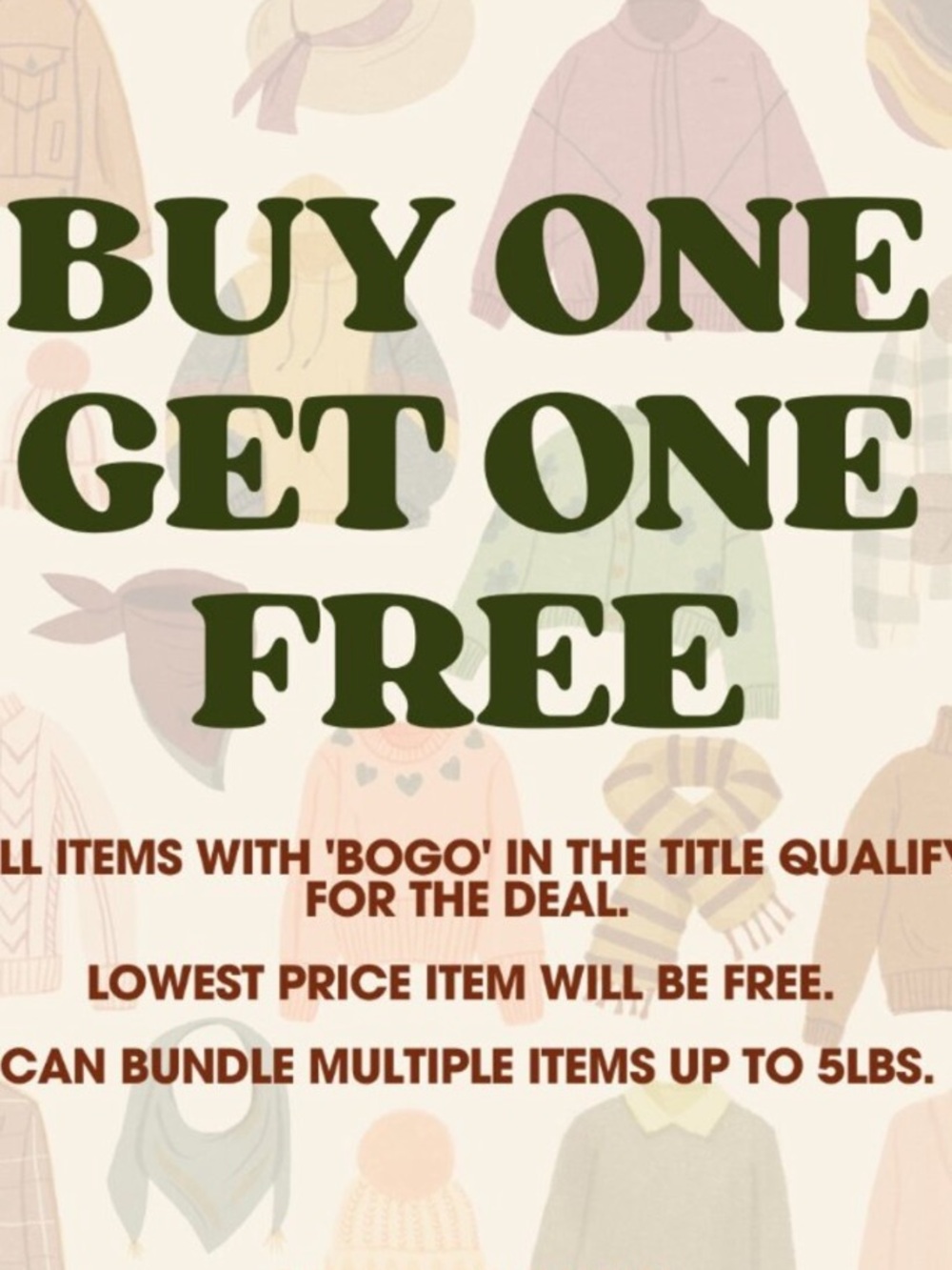 BOGO Sale— All $5 & $6 Items